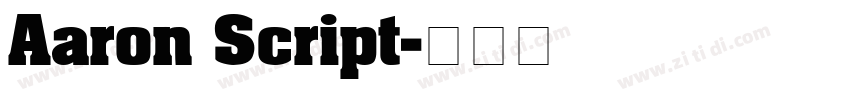 Aaron Script字体转换